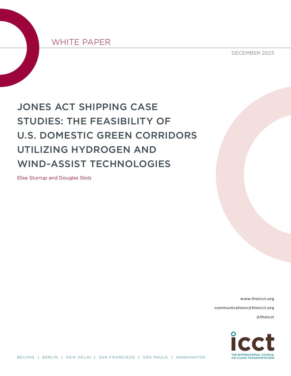 琼斯法案航运案例研究:美国国内绿色航运走廊采用氢能和风能辅助的可行性 琼斯法案航运案例研究:美国国内绿色航运走廊采用氢能和风能辅助的可行性